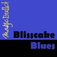 Blisscake Blues