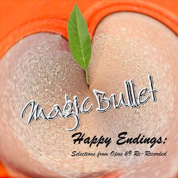 Cover art for Happy Endings: Selections from Opus 69 Re-Recorded