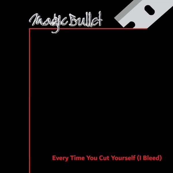 Cover art for Every Time You Cut Yourself (I Bleed)