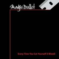 Every Time You Cut Yourself (I Bleed)